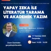 Yapay Zeka ile Literatür Tarama ve Akademik Yazım Eğitimi